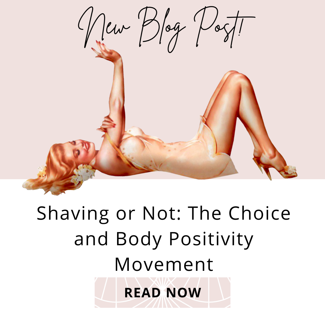 Shaving or Not: The Choice and Body Positivity Movement